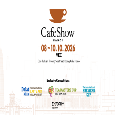 CAFE SHOW HANOI 2026 - Triển Lãm F&B Lớn Nhất Việt Nam Trong Năm.