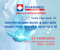 Triển Lãm Y Tế Quốc Tế Việt Nam  Chuyên Ngành Dược & Máy Móc Dược - Trang Thiết Bị Y Tế & Dịch Vụ Y Tế.