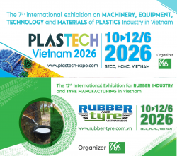 PLASTECH VIETNAM và RUBBER & TYRE VIETNAM 2026 “Cụm Triển Lãm Vật Liệu – Công Nghệ Sản Xuất” Toàn Diện.